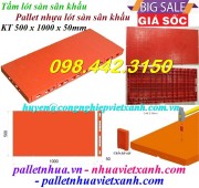 Ván nhựa lót sàn sân khấu 500x1000x50mm giá rẻ call 0984423150 – Huyền