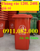 Bán thùng rác nhựa khuôn tròn, khuôn vuông giá rẻ, thùng rác 120 lít 240 lít 66