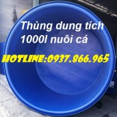 Sản xuất thùng dung tích lớn, thùng làm bể lọc nước, thùng 500l, thùng tròn 1000