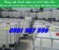 Bồn nhựa cũ, tank 1000l cũ, Tank IBC cũ