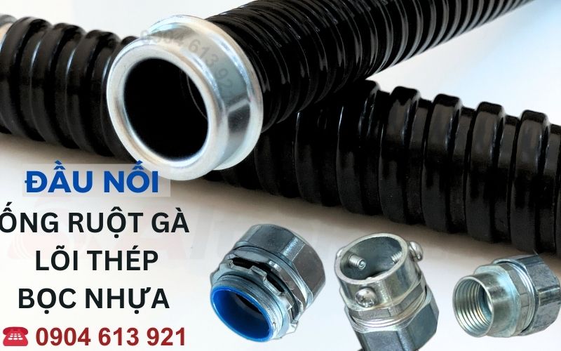 Ống ruột gà lõi thép bọc nhựa/ Đầu nối ống ruột gà với hộp điện-image-3