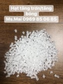HẠT TĂNG TRƠN TĂNG BÓNG CHO NHỰA – GIÁ TỐT, GIAO NHANH